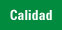 Calidad